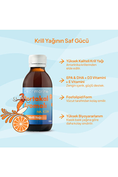 Cleanmarine Çocuklar İçin Omega 3 Krill Yağı – Portakal Aromalı Sıvı Takviye 150 ml