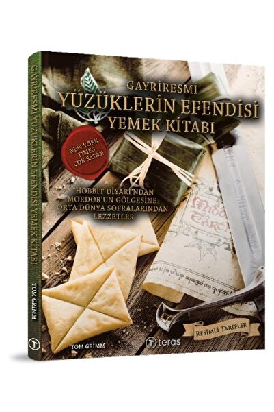 Teras Kitap Gayriresmi Yüzüklerin Efendisi Yemek Kitabı (Ciltli)