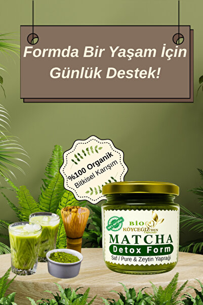 BİO KÖYCEĞİZDEN SOFRANIZA %100 Doğal Matcha & Zeytin Yaprağı Karışımı | Detox Form - Kıloverme Ve Zayiflamaya Yardımcı