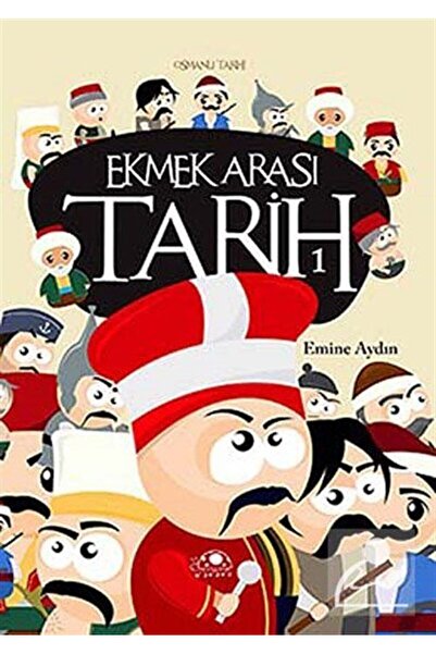 Uğurböceği Yayınları Ekmek Arası Tarih 1