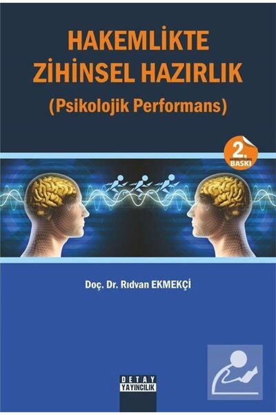 Detay Yayıncılık Hakemlikte Zihinsel Hazırlık (Psikolojik Performans)