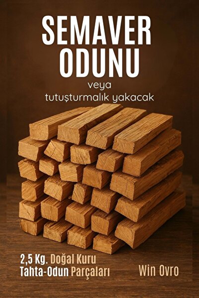 Win Ovro Semaver Yakacak Kuru Tahta Odun 2,5 Kg. Tutuşturmalık Soba Şömine Ma...