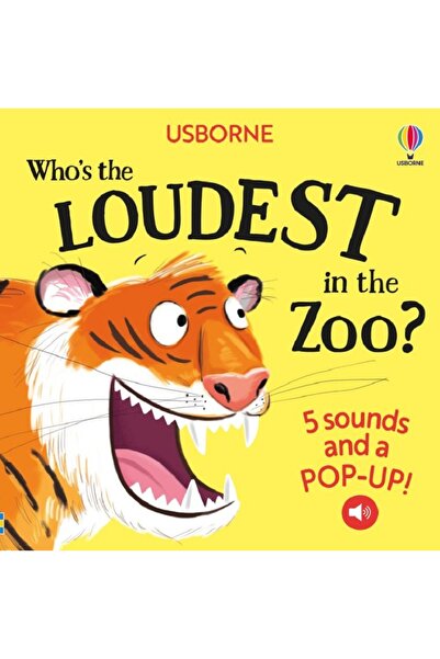 Usborne Carte cu sunete si pop-up 3D pentru copii, Who's the Loudest in the Z...