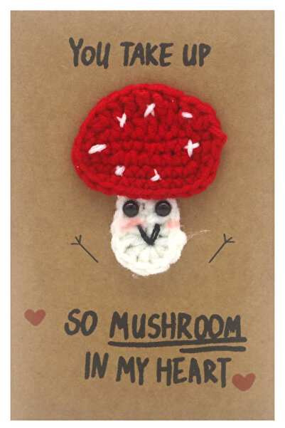 OEM Crocheted greeting card, mushroom pattern, "You take so mushroom in my heart"