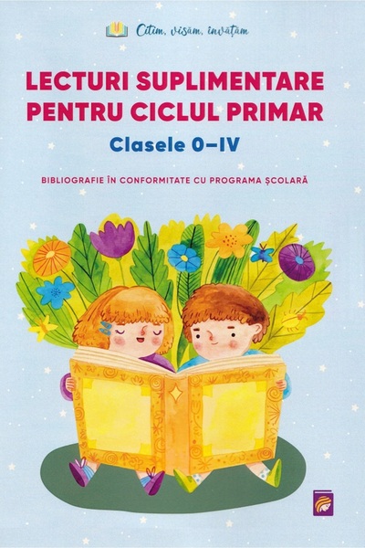 Lizuka Educativ Lecturi suplimentare pentru ciclul primar. Clasele 0 - IV