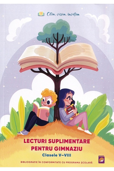 Lizuka Educativ Lecturi suplimentare pentru gimnaziu. Clasele V - VIII