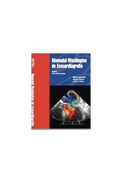 Editura Callisto Manualul Washington de Ecocardiografie, Rasalingam