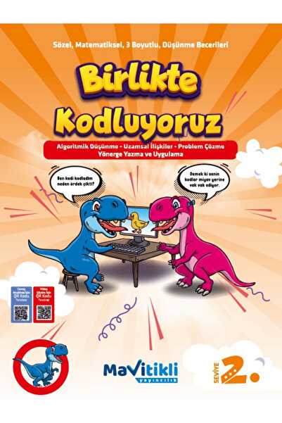 Mavitikli Yayıncılık KODLAMA - BİRLİKTE KODLUYORUZ-2.SEVİYE