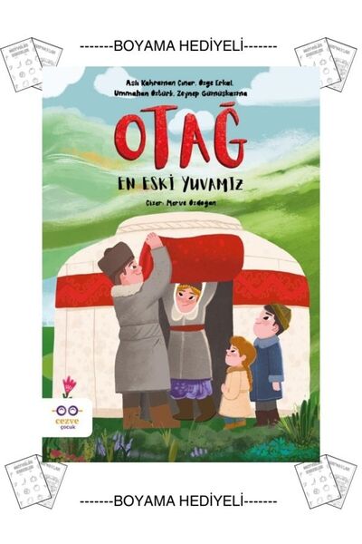 Cezve Çocuk Boyamalı- Otağ–En Eski Yuvamız 2. 3. 4. 5. Sınıf Tarih Hikaye Oku...