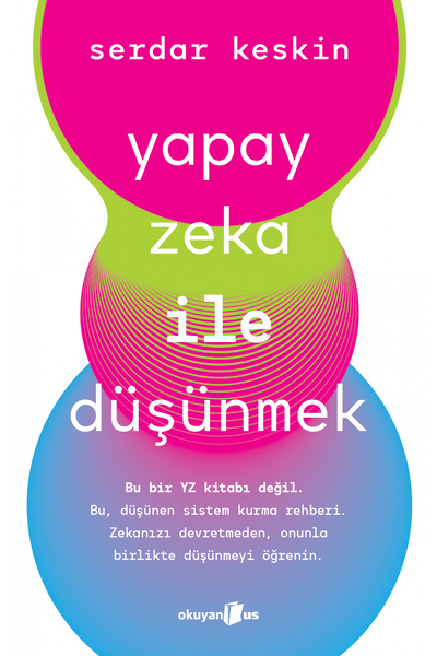 Okuyan Us Yayınevi Yapay Zeka ile Düşünmek