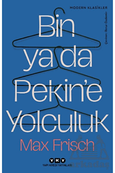 Yapı Kredi Yayınları Bin Ya Da Pekin’E Yolculuk