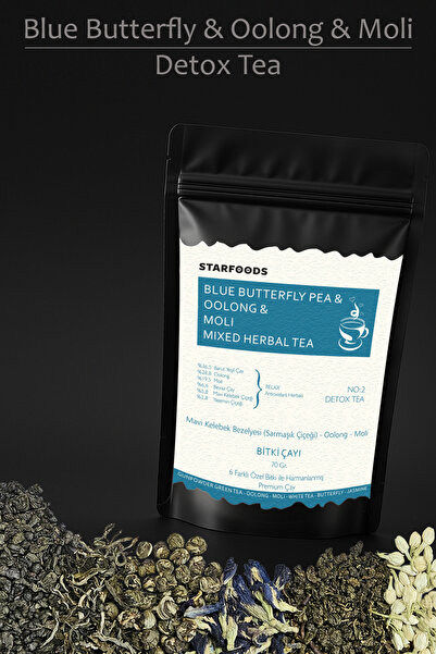STARFOODS Mavi Kelebek & Oolong & Moli Mixed Herbal No: 2 Detox Tea Beyaz Çay Yeşil Çay Yasemin Çayı