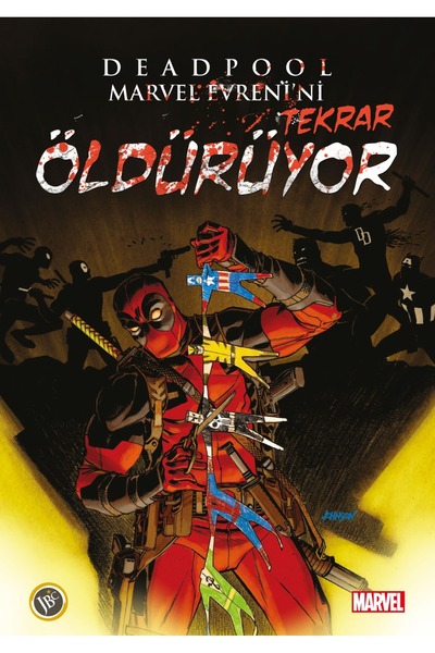 Jbc Yayıncılık Deadpool Marvel Evrenini Tekrar Öldürüyor