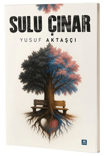 44 Yayınları Sulu Çınar / Yusuf Aktaşçı / / 9786257241007