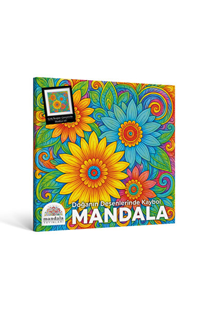 Art Terapi Mandala Yayınları MANDALA #DOĞANIN DESENLERİNDE KAYBOL #YETİŞKİNLER İÇİN BOYAMA KİTABI #BOYAMA KİTABI