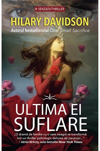 Editura Prestige Ultima ei suflare, Hilary Davidson