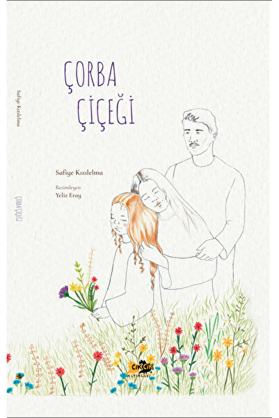 Cik Cik Yayınları Çorba Çiçeği