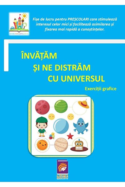 Editura Lizuka Educativ Invatam si ne distram cu Universul. Exercitii graf