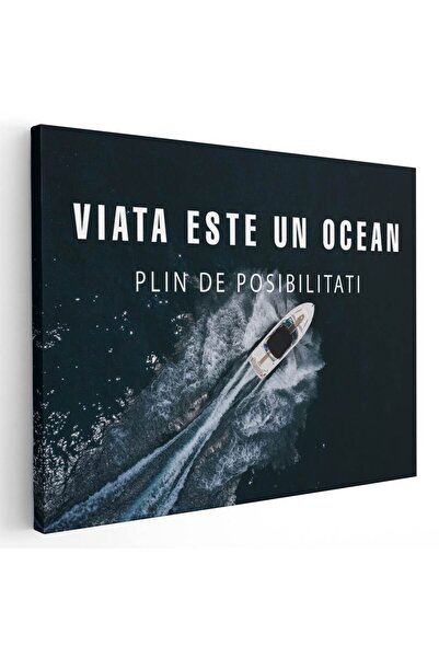 Tablou Canvas Tablou mesaj motivational viata este un ocean, cod 1464