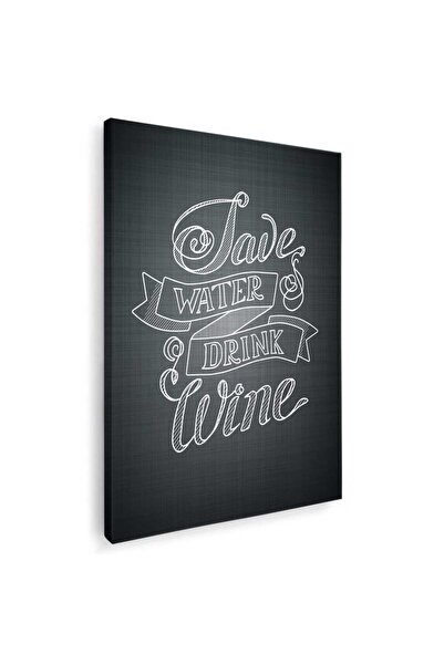 Tablou Canvas Tablou Save water and drink wine, cod 3955