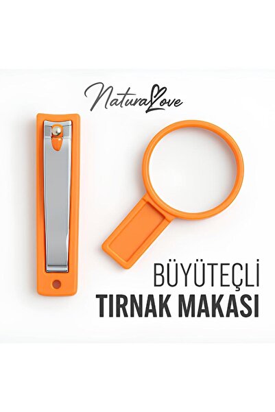 Naturalove Tırnak makası büyüteçli - büyüteçli tırnak makası yanlış kestim derdi yok