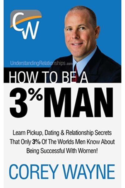 Lulu Pr How to Be a 3% Man, Winning the Heart of the Woman of Your Dreams