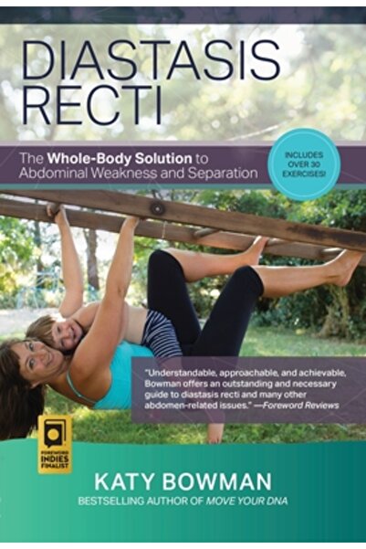 Propriometrics Pr Diastasis Recti: The Whole Body Solution to Abdominal Weakn...