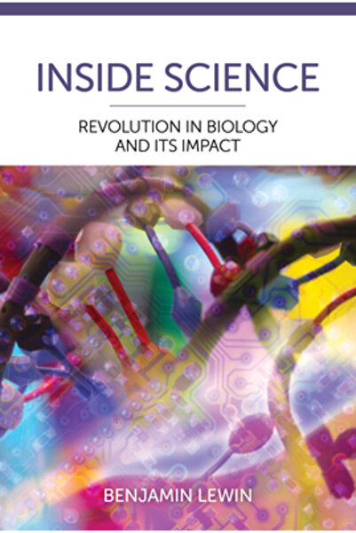 Oxford Univ Pr Inside Science: Revolution in Biology and Its Impact