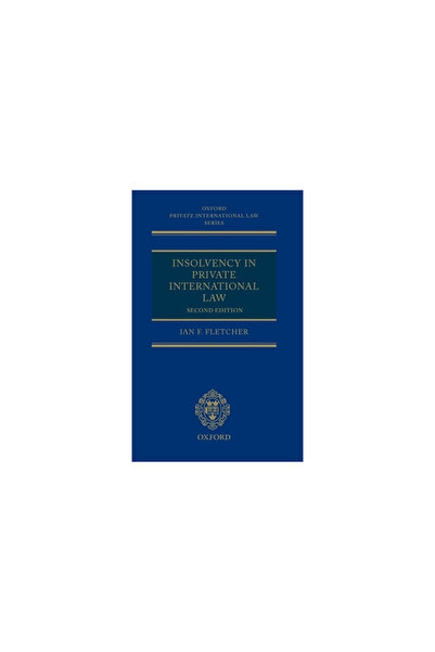 Oxford Univ Pr Insolvency in Private International Law