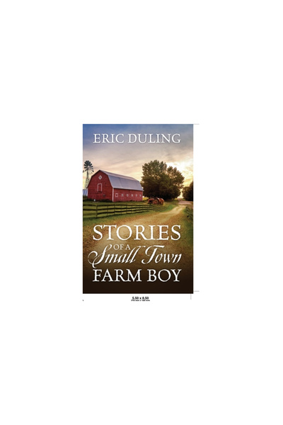 Outskirts Pr Stories of a Small Town Farm Boy