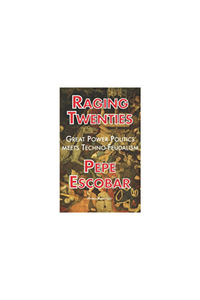 Nimble Books Raging Twenties: Great Power Politics Meets Techno-Feudalism in ...