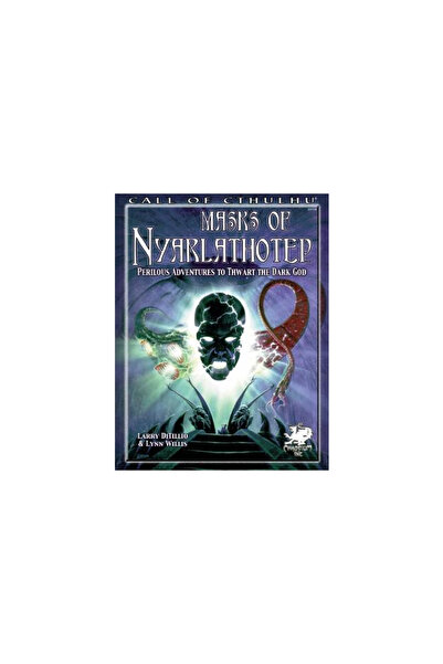 Chaosium Masks of Nyarlathotep
