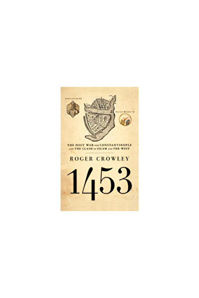 Hyperion Books 1453: The Holy War for Constantinople and the Clash of Islam a...