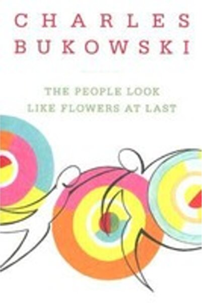Ecco The People Look Like Flowers at Last: New Poems