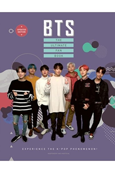 Mortimer Bts: The Ultimate Fan Book (2022 Edition): Experience the K-Pop Phenomenon!