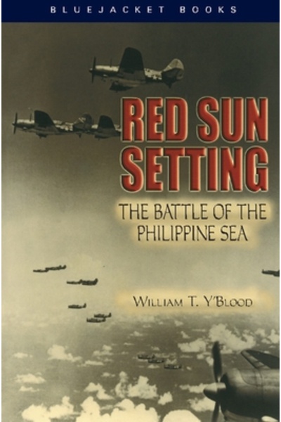 Routledge Chapman Hall Red Sun Setting: The Battle of the Philippine Sea