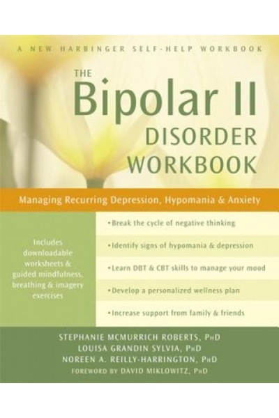 Recorded Books Unabridged The Bipolar II Disorder Workbook: Managing Recurrin...