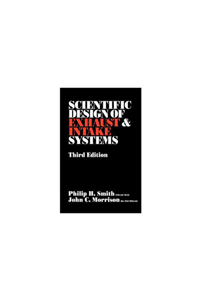 Bentley Publishers The Scientific Design of Exhaust and Intake Systems
