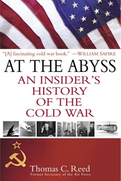 Presidio Press At the Abyss: An Insider's History of the Cold War