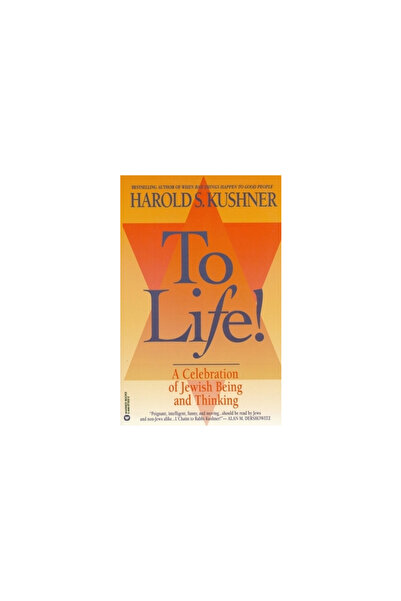 Grand Central Publishing To Life: A Celebration of Jewish Being and Thinking