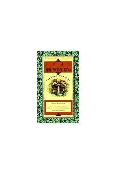 HarperOne True Hallucinations: Being an Account of the Author's Extraordinary...