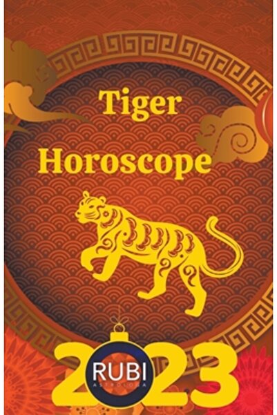 Rubi Astrologa Tiger Horoscope