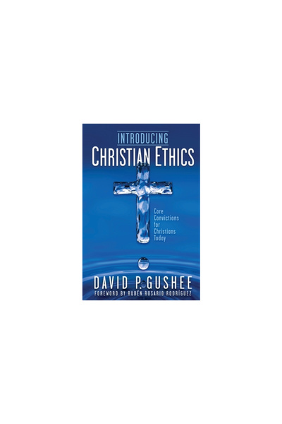 David Crumm Media Llc Introducing Christian Ethics: Core Convictions for Chri...