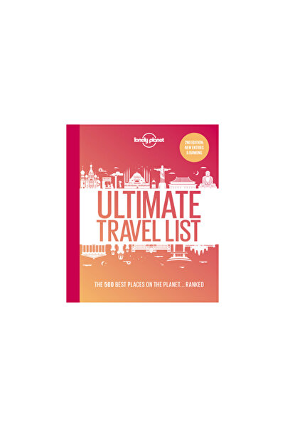 Lonely Planet Pub Lonely Planet's Ultimate Travel List 2: The Best Places on ...