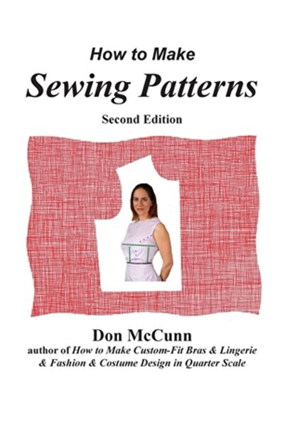 Routledge Chapman Hall How to Make Sewing Patterns, Second Edition