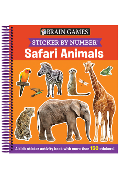 Pubn Intl Brain Games - Sticker by Number: Safari Animals: A Kid's Sticker Activity Book with More Than 150 St