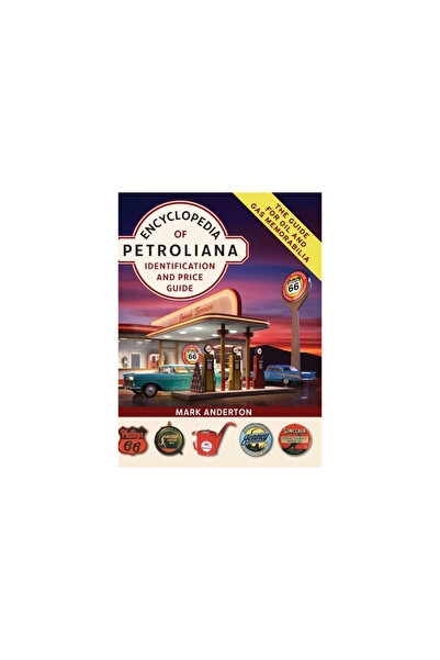 Echo Point Books & Media Encyclopedia of Petroliana: Identification and Price...