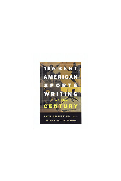 mariner books The Best American Sports Writing of the Century