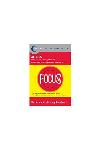 Harperbusiness Essentials Focus: The Future of Your Company Depends on It