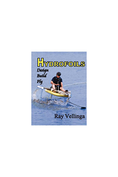 Peacock Hill Publishing Hydrofoils: Design, Build, Fly